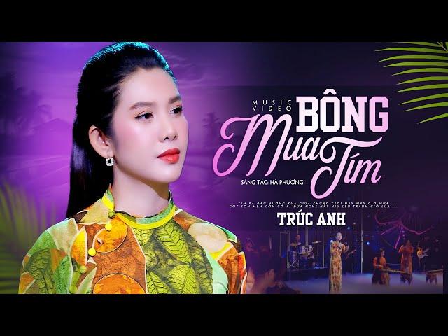 Bông Mua Tím (St: Hà Phương) - Trúc Anh Bolero | MV OFFICIAL