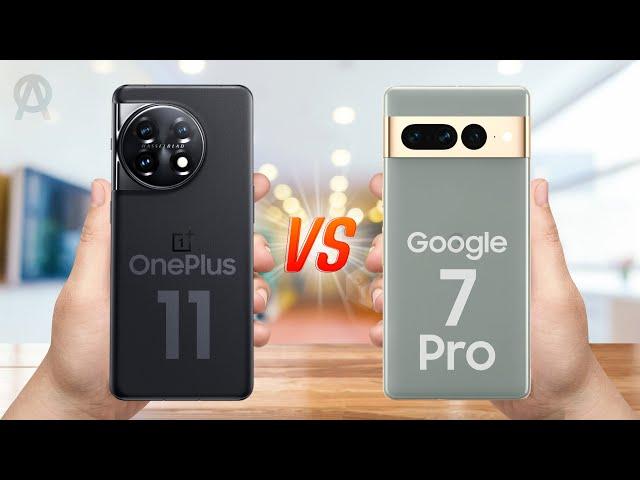 OnePlus 11 vs Google Pixel 7 Pro – AJENTEK