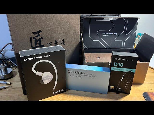 UNBOXING LETSHUOER S12 ED24, IBASSO DC07pro, SMSL D 10, KEFINE DELCI AE, SIVGA SV23