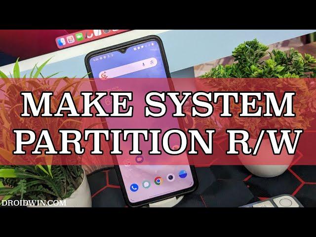 How to Make System Partition Read Write R/W via Fastboot Commands