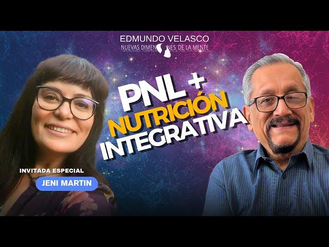 Cómo Usar la PNL y la Nutrición Integrativa para Lograr Bienestar Total