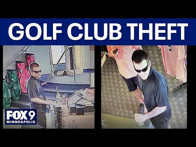 Police searching for golf club thieves in Twin Cities