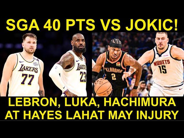 Lebron 2 WEEKS OUT! Luka, Rui at Hayes may Injury Din! | SGA SINAPAWAN si Jokic sa MVP Duel