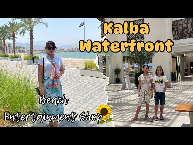 KALBA WATERFRONT || New Mall Destination at Kalba, Sharjah UAE