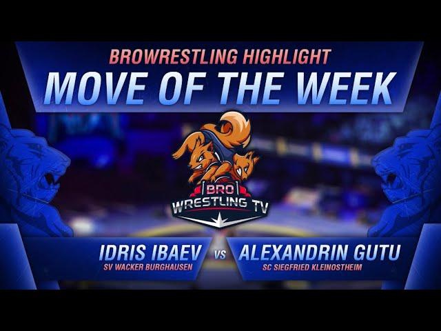 BroWrestlingTV  Move of the week Alexandrin Gutu vs Idris Ibaev