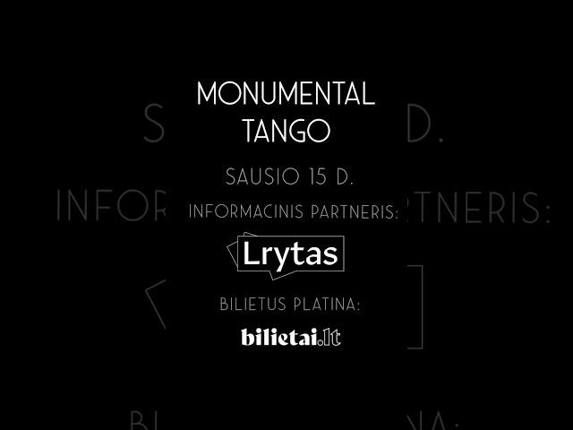 Monumental Tango | Vilnius | Sausio 15 d. #tango #monumentaltango #tenor #piano #concert #dance