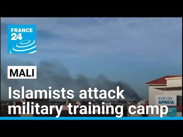 Militants launch a deadly attack on a military training camp in Mali's capital • FRANCE 24 English