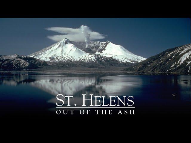 St. Helens: Out of the Ash