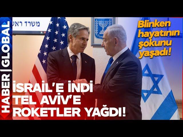 Blinken İsrail'e Gitti, Neye Uğradığını Şaşırdı! Tel Aviv'e Roketler Atıldı, Sirenler Çaldı