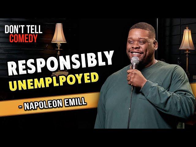 Responsibly Unemployed | Napoleon Emill | Full Stand Up Set