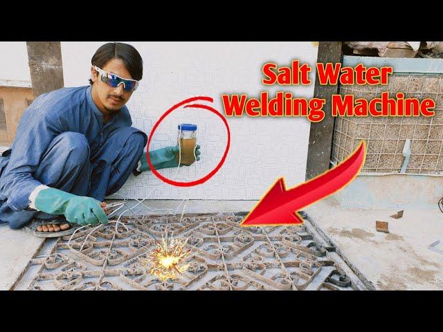 Salt Water welding Machine.Homemade welding machine