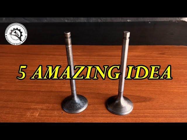 5 AMAZING IDEA WITH OLD ENGINE VALVE