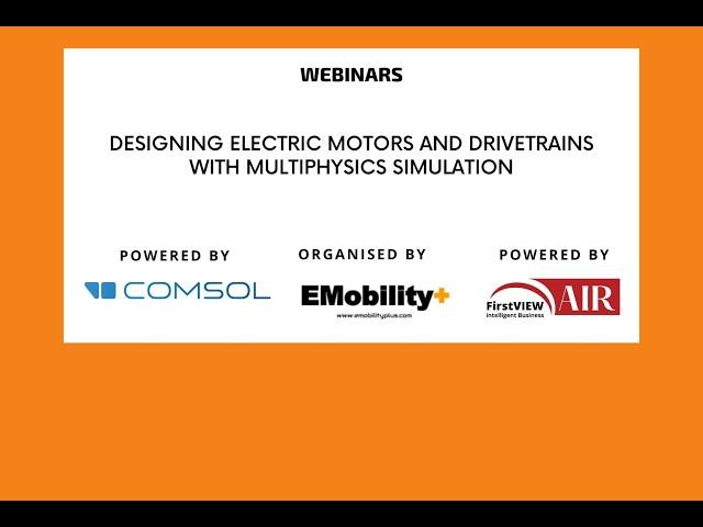 Designing Electric Motors and Drivetrains with Multiphysics Simulation