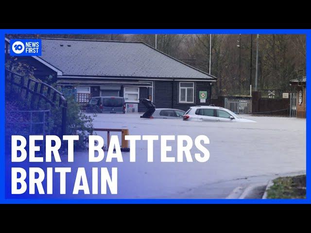 Storm Bert Hammers Large Parts Of The UK, Forcing Evacuations | 10 News First