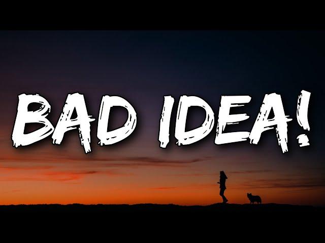 girl in red - bad idea! (Lyrics)