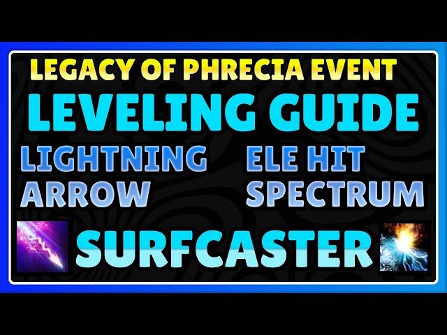 [POE] Shadow Leveling Guide Lightning Arrow Surfcaster | Path of Exile Legacy of Phrecia event