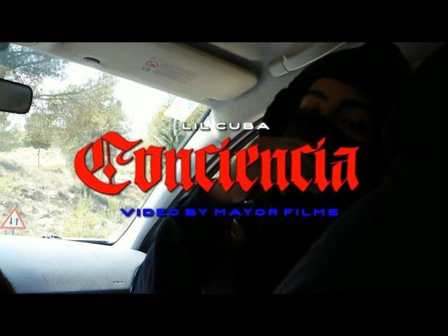 LIL CUBA - CONCIENCIA (VIDEO OFICIAL)