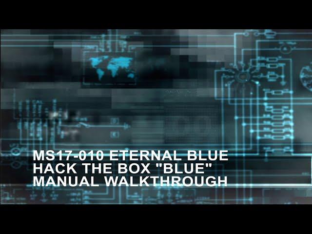 MS17-010 Exploit & Hack The Box "Blue" Manual Walkthrough - no Metasploit