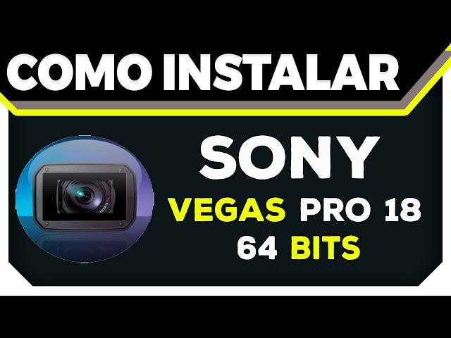 COMO BAIXAR E INSTALAR O VEGAS PRO 18 - SEM DIFICULDADES