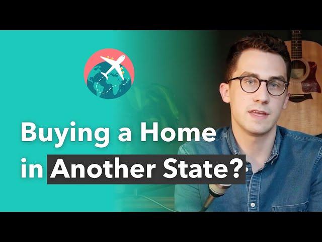 How To Buy A Home In Another State