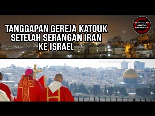 Tanggapan Gereja Katolik Tentang Tanah Suci