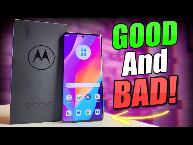 Moto Edge+ (2023) Pros & Cons | GOOD, BAD & UGLY!