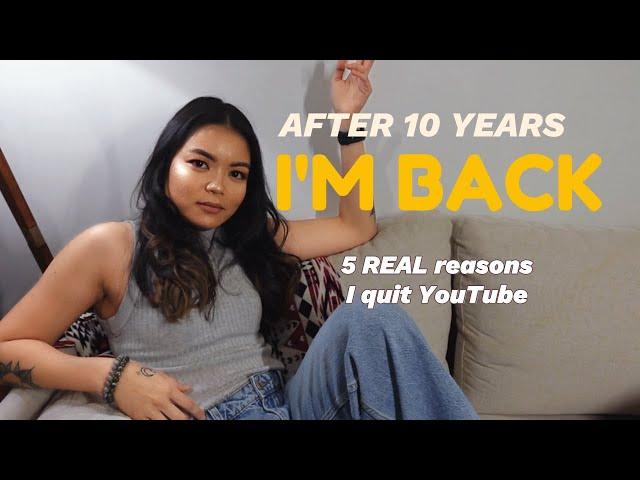 10 Years Off YouTube: The 5 Reasons Why I Left and Why I'm Back