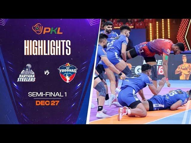 Match Highlights: UP Yoddhas vs Haryana Steelers | Semi-final 1 | December 27 | PKL Season 11