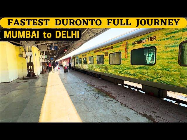 * India’s Fastest Duronto Express * 22209 Mumbai Central New Delhi Duronto Full Journey