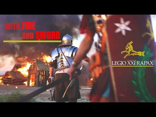 WITH FIRE & SWORD | Legio XXI Rapax