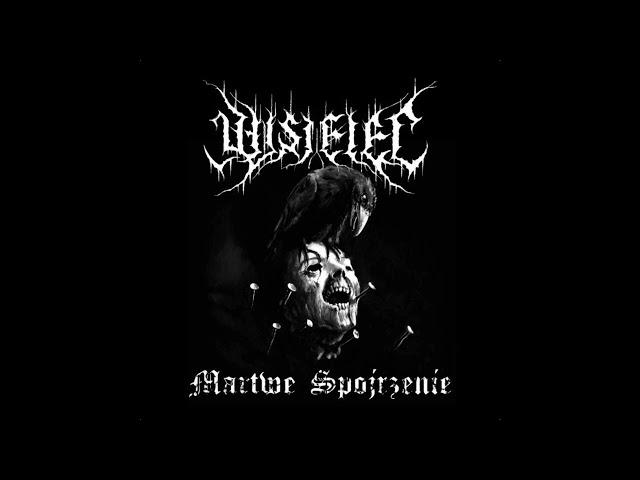 Wisielec (Poland) - Martwe Spojrzenie (Full Length) 2025
