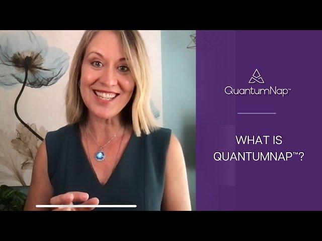 What is QuantumNap™?