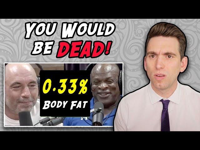 0.33% Body Fat!? Doctor Reacts to Ronnie Coleman Joe Rogan Experience Interview!