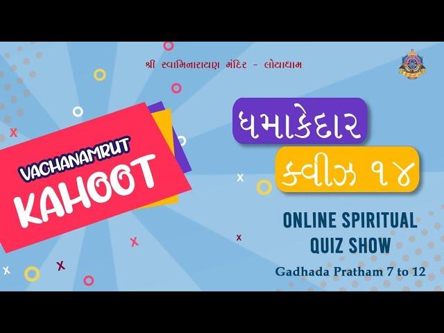 Vachanamrut Kahoot Game 1 - Gadhada Pratham 7 to 12 | Online Spiritual Quiz Show