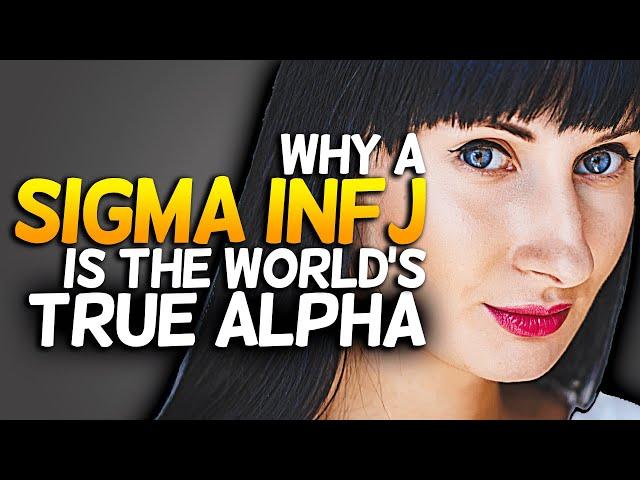 Why A Sigma INFJ Is The World's True Alpha