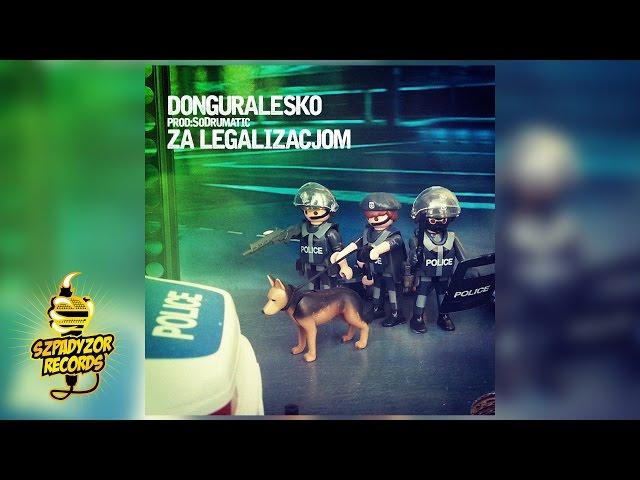 donGURALesko - Za Legalizacjom (Oni straszyć nas chcą!) (prod. SoDrumatic)  TELEDYSK