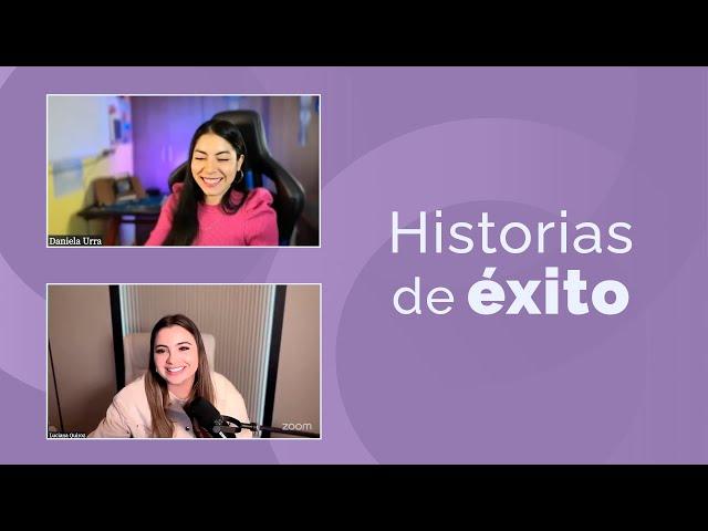 Historias de Éxito con Luciana Quiroz - Dani Urra