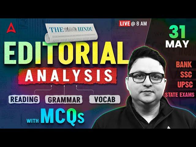 The Hindu Editorial Analysis | 31 May 2025 | Reading, Grammar, Vocab, MCQs | The Hindu Analysis