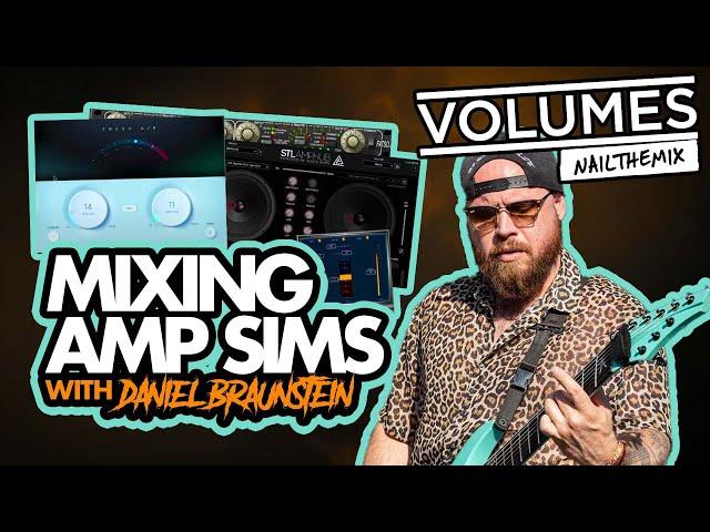 Mixing VOLUMES guitars w/ Daniel Braunstein