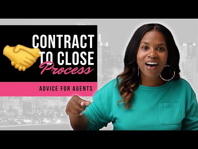 Contract to Close Process