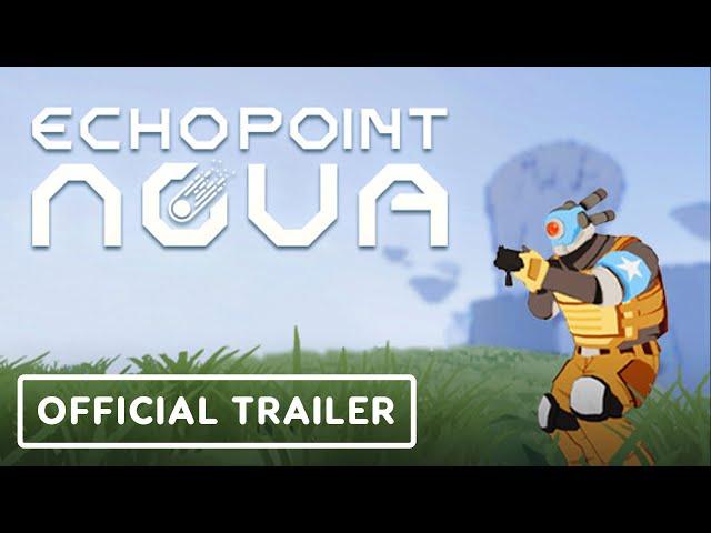 Echo Point Nova - Official Trailer