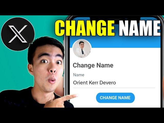 How to Change Your Name on X (2024 Update)