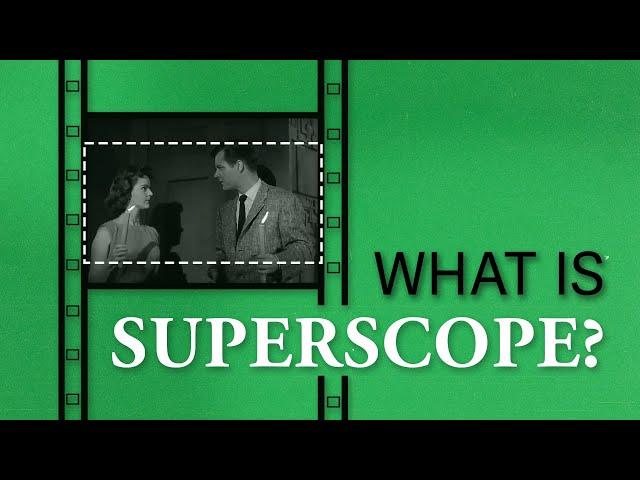 What is Superscope? aka The Original Super 35 Film