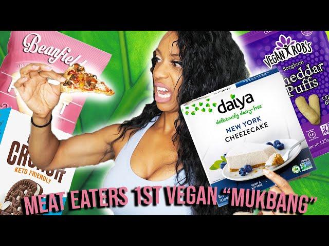 First Vegan Mukbang But I'm Not Vegan... Oh GOD...Gross.