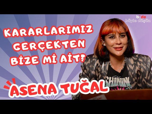 BİZİ NASIL DÜRTÜYORLAR? KARARLARIMIZ GERÇEKTEN BİZE Mİ AİT? | Bi de Böyle Düşün | Asena Tuğal