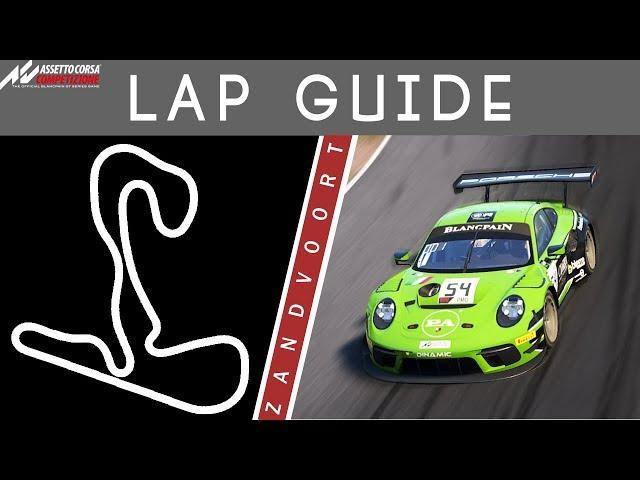 Zandvoort Lap Guide - Assetto Corsa Competizione