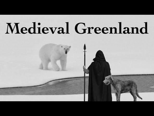 The Geography of Medieval Greenland | Vikings at the Edge of the Ice