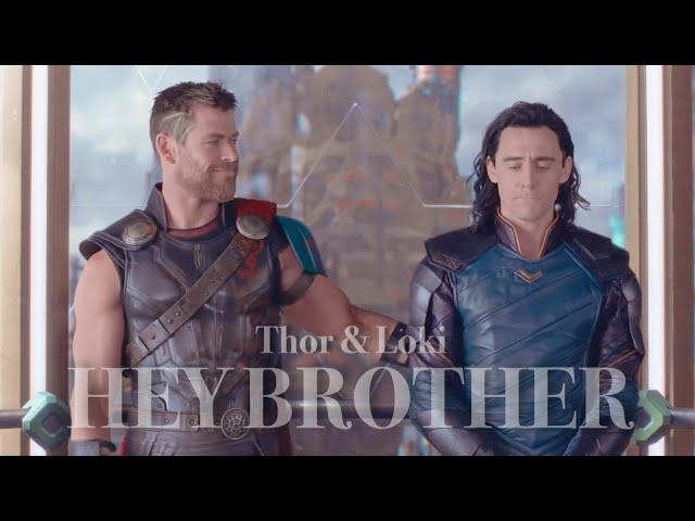 Thor & Loki - Hey Brother