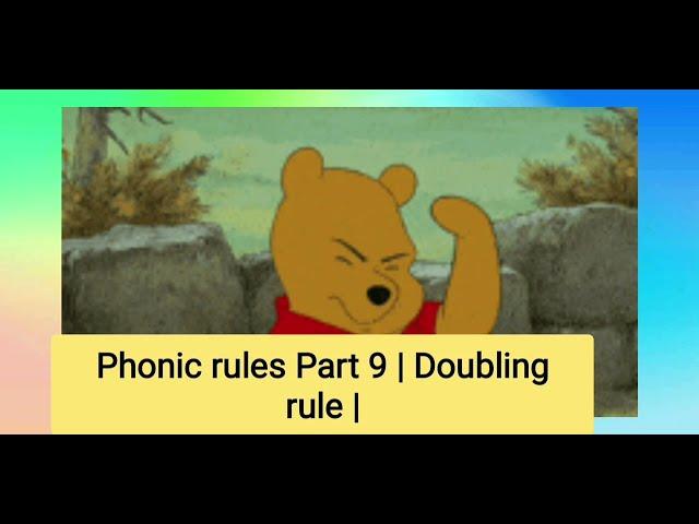 Phonic rules Part 9 | Doubling rule |