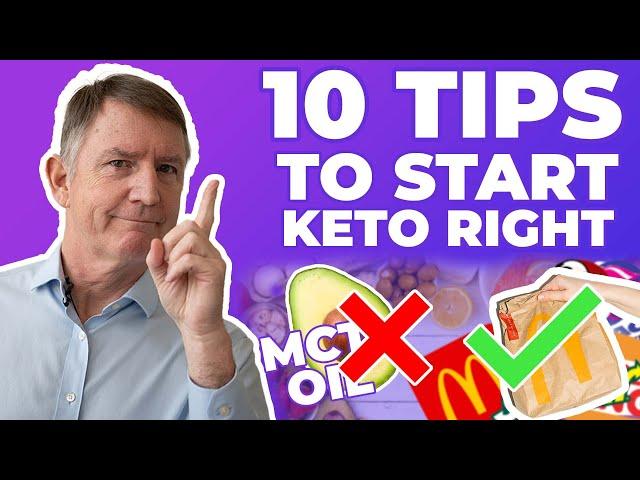 TOP 10 TIPS TO START KETO!  - with Dr. Westman